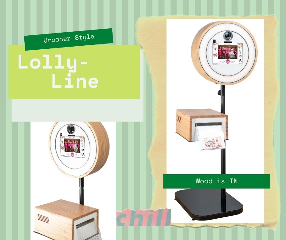 Lolly-Line Fotokiste in Holzoptik mit Ringlicht, Touchscreen und Druckstation, als Werbecollage mit den Schriftzügen Urbaner Style, Wood is IN und chill